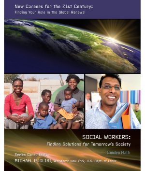 Social Workers: Finding Solutions for Tomorrows Society