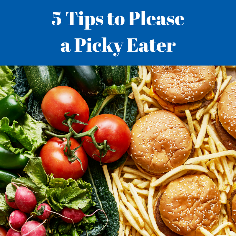 5-Tips-to-Please-a-Picky-Eater.png
