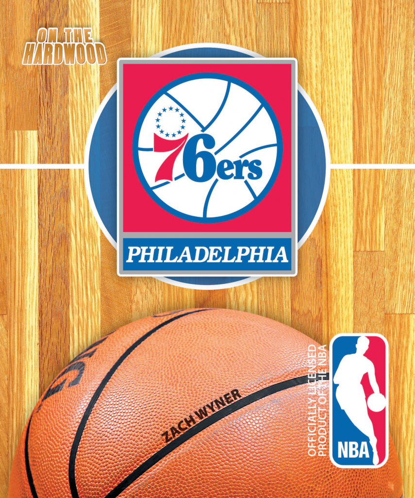 On the Hardwood: Philadelphia 76ers  