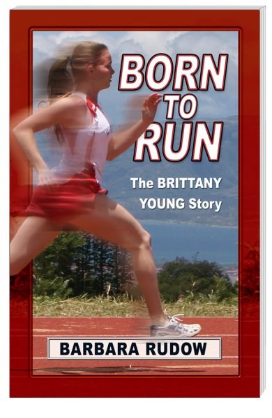 Future Stars Series: Born to Run: The Brittany Young Story (Lower Level)