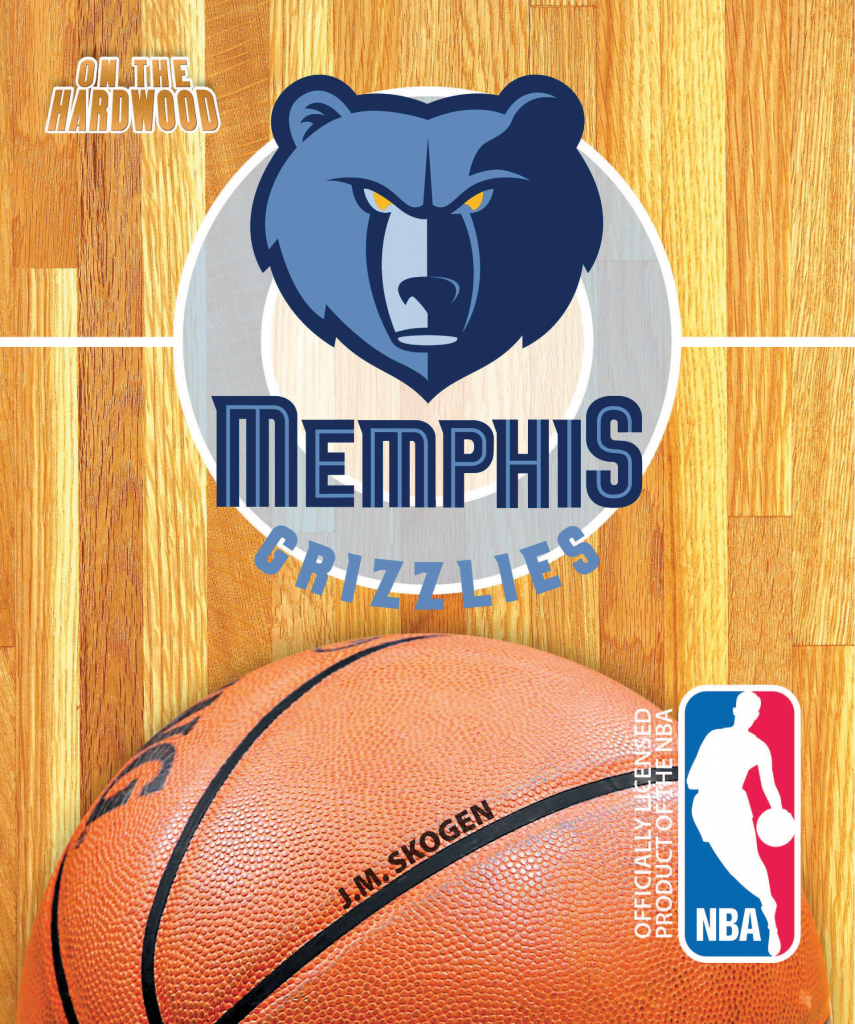 On the Hardwood: Memphis Grizzlies  