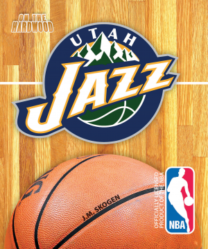 On the Hardwood: Utah Jazz