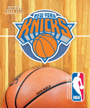 On the Hardwood: New York Knicks