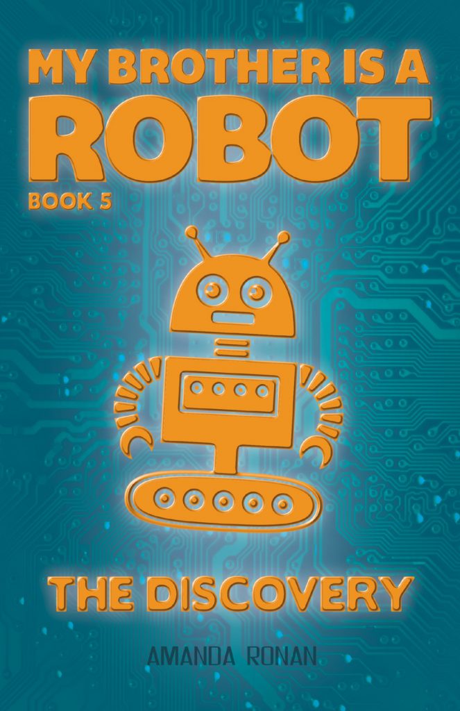 My Brother Is a Robot: The Discovery  