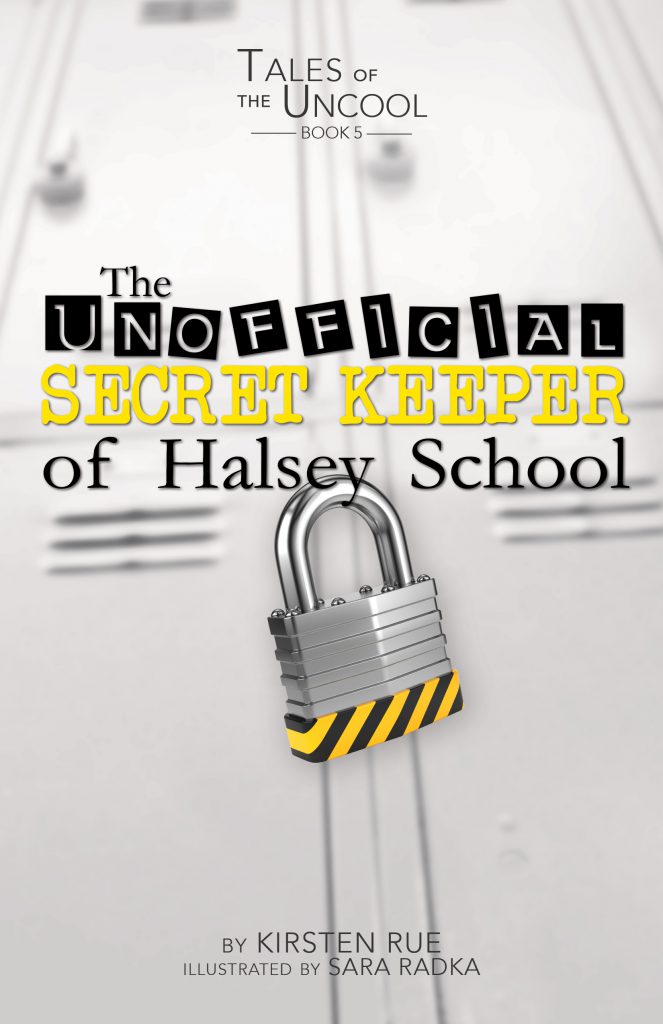 Tales of the Uncool: The Unofficial Secret Keeper of Halsey School  