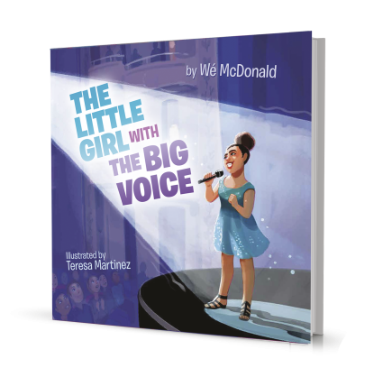 The Little Girl with the Big Voice - NBC's The Voice Wé McDonald wrote a children's book and published it with Lightswitch Learning