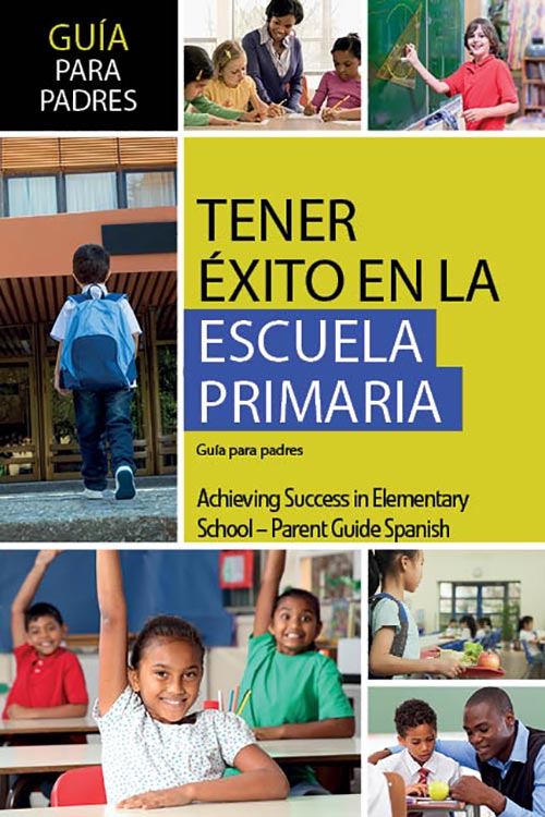 Achieving-Success-in-Elementary-School-Pre-K-5-Parent-Guide-Spanish.jpg