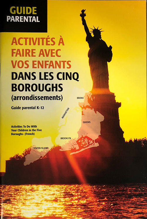 Activities-To-Do-With-Your-Children-in-the-Five-Boroughs-K-12-Parent-Guide-French-Translation.jpg