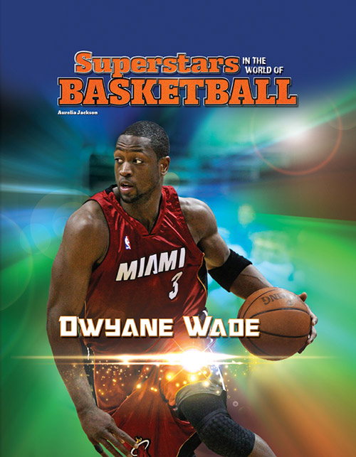 Superstars-in-the-World-of-Basketball-Dwyane-Wade.jpg