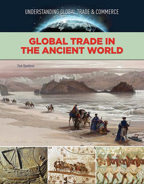 Understanding-Global-Trade-Commerce-Global-Trade-in-the-Ancient-World.jpg