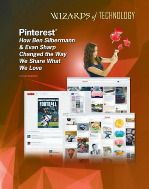 Wizards-of-Technology-Pinterest-How-Ben-Silbermann-Evan-Sharp-Changed-the-Way-We-Share-What-We-Love.jpg