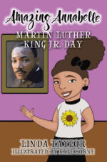 Amazing Annabelle - Martin Luther King Jr. Day