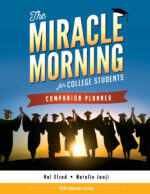 The Miracle Morning for College Students Companion Planner 