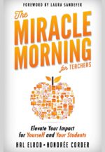 The Miracle Morning for Teachers