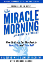 The Miracle Morning for Parents and Families