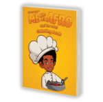 Me and My Afro, Chef for a Day Coloring Book