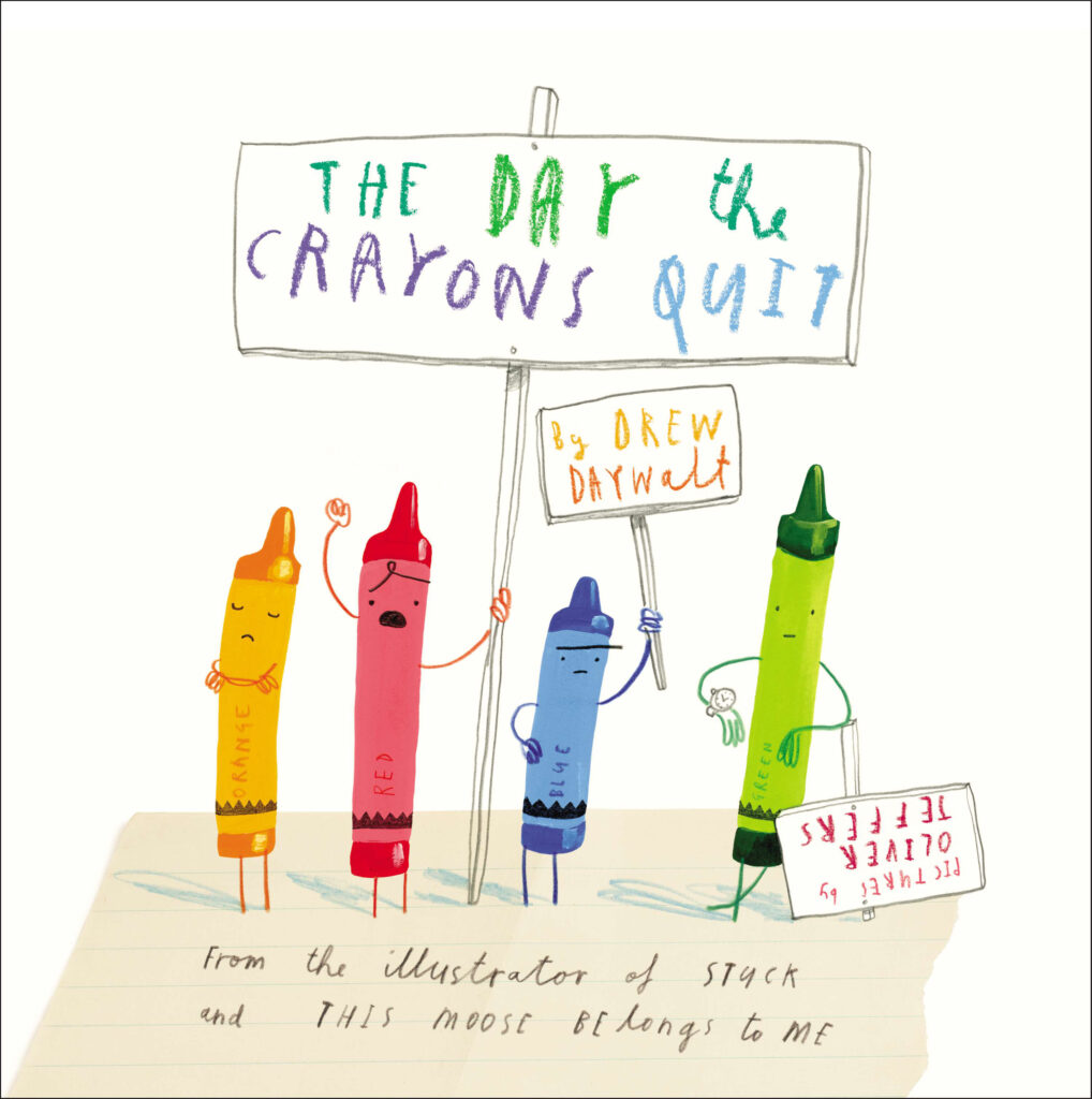 The Day the Crayons Quit*
