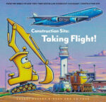 Construction Site: Taking Flight!